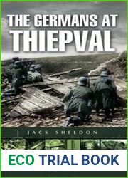 The Germans at Thiepval (Battleground Somme)