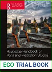 Routledge Handbook of Yoga and Meditation Studies