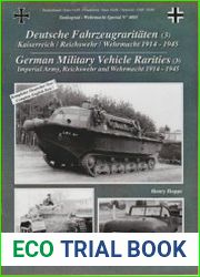 German Military Vehicle Rarities (3) Imperial Army, Reichswer and Wehrmaht 1914-1945 (Tankograd 4003)