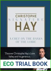 A Chef on the Banks of the Loire