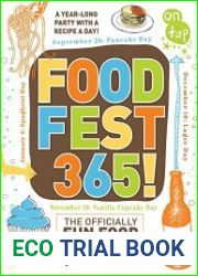 FoodFest 365! The Officially Fun Food Holiday Cookbook