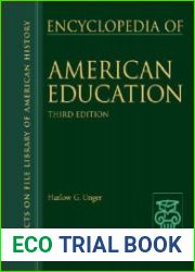 Encyclopedia of American Education (Facts on File Library of American History)