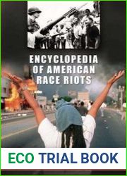 Encyclopedia of American Race Riots
