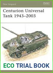 Osprey New Vanguard 68 - Centurion Universal Tank 1943–2003