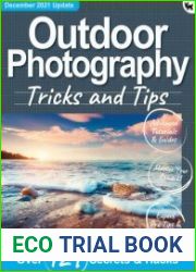 Outdoor Photography Tricks and Tips