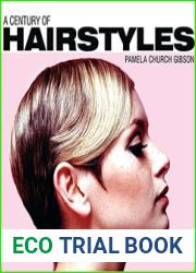 A Century of Hairstyles