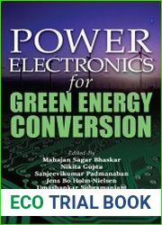 Power Electronics for Green Energy Conversion