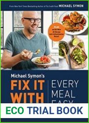 Fix It with Food Every Meal Easy
