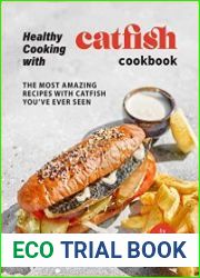 Cooking Catfish Cookbook Amazing Recipes with Catfish