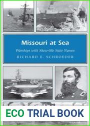 Missouri at Sea Warships with Show-Me State Names