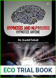 Hypnosis and NLP Neuro Linguistic Programming Hypnotize Anyone!