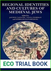 Regional Identities and Cultures of Medieval Jews