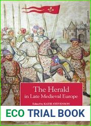 The Herald in Late Medieval Europe