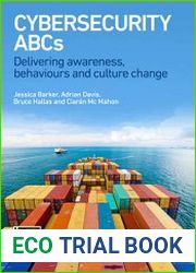 Cybersecurity ABCs Delivering awareness, behaviours and culture change