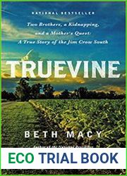 Truevine Two Brothers, a Kidnapping, and a Mother|s Quest