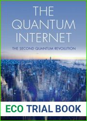 The Quantum Internet The Second Quantum Revolution