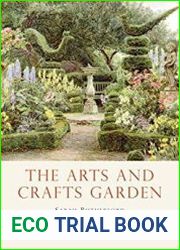 The Arts and Crafts Garden