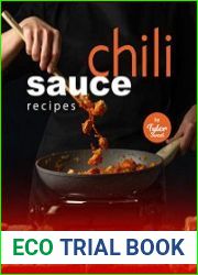 Chili Sauce Recipes Make Your Dishes Extraordinarily Hot & Spicy