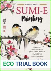 Sumi-e Painting Master the Meditative Art of Japanese Brush Painting