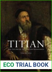 Titian and the end of the Venetian Renaissance