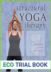 Structural Yoga Therapy Adapting to the Individual