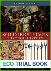 Soldiers| Lives through History The Middle Ages