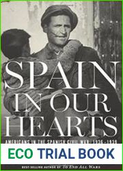Spain in Our Hearts Americans in the Spanish Civil War, 1936–1939