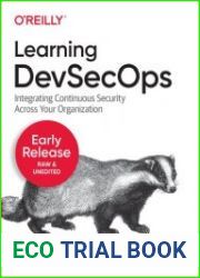 Learning DevSecOps (Early Release)