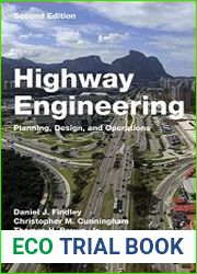 Highway Engineering Planning, Design, and Operations, Second Edition