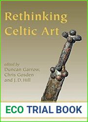 Rethinking Celtic Art