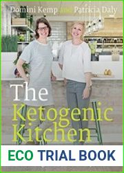 The Ketogenic Kitchen Low carb. High fat. Extraordinary health