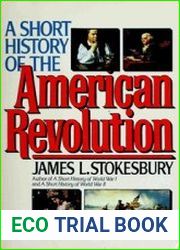 A Short History of the American Revolution
