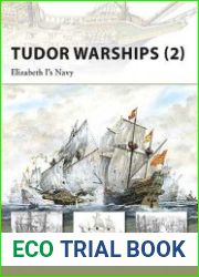 Osprey New Vanguard 149 - Tudor Warships (2) Elizabeth I’s Navy