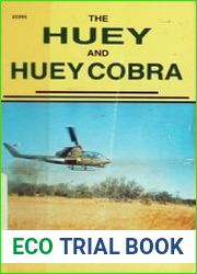The Huey and Huey Cobra