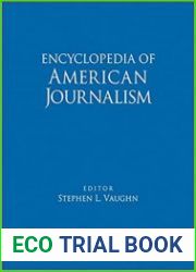 Encyclopedia of American Journalism