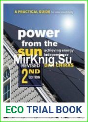 Power from the Sun A Practical Guide to Solar Electricity (Revised 2nd Edition)