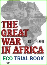 The Great War in Africa 1914-1918