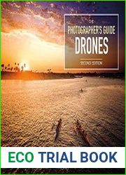 The Photographer|s Guide to Drones, 2nd Edition