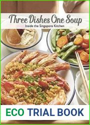 Three Dishes One Soup Inside the Singapore Kitchen