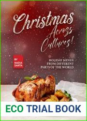 Christmas Across Cultures! Holiday Menus from Different Parts of the World