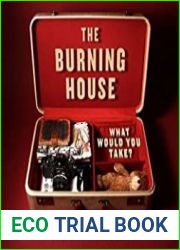 The Burning House What Would You Take?