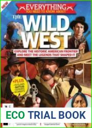 Everything You Need To Know About The Wild West