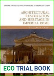 Architectural Restoration and Heritage in Imperial Rome