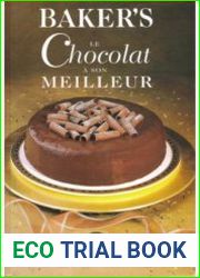Baker|s le chocolat a son meilleur
