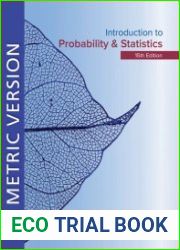 Introduction to Probability and Statistics, Fifteenth Edition, Metric Version