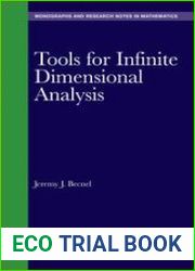 Tools for Infinite Dimensional Analysis