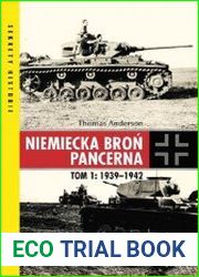 Niemiecka bron pancerna. Tom 1 1939–1942, Tom 2 1942–1945