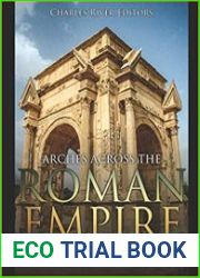 Arches across the Roman Empire