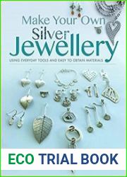 Make Your Own Silver Jewellery