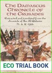 The Damascus Chronicle of the Crusades